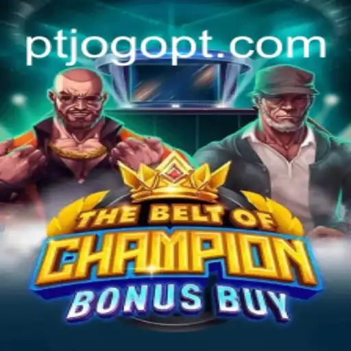 TheBeltOfChampionBonusBuy: Uma Experiência Inovadora no Mundo dos Jogos
